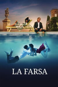 La Farsa (2022)