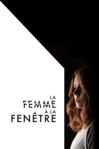 La femme à la fenêtre (2021)
