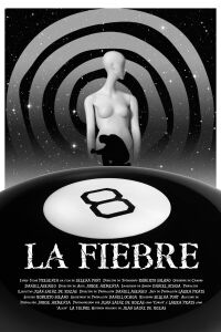 La Fiebre (2022)
