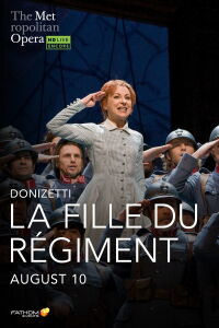La Fille du Régiment - Metropolitan Opera (2008)
