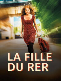 La Fille du RER (2009)