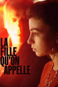 La Fille qu'on appelle (2023)