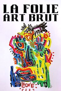 La folie art brut (2020)