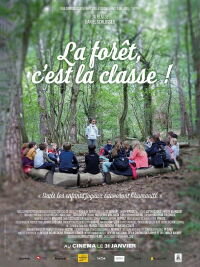 La Forêt, c’est la classe ! (2024)