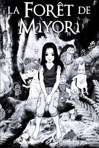 La forêt de Miyori (2009)