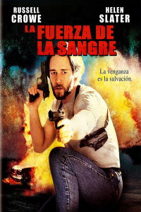 La fuerza de la sangre (1995)