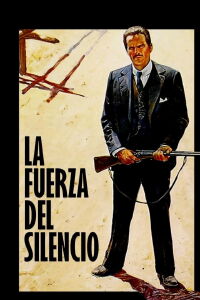 La fuerza del silencio (1977)