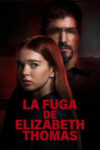 La fuga de Elizabeth Thomas (2023)