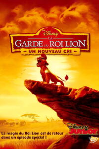 La Garde du Roi lion : Un Nouveau Cri (2016)