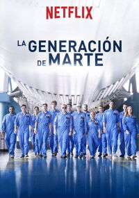 La Generación de Marte (2017)