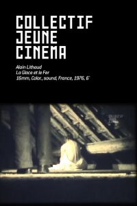 La Glace et le Fer (1976)