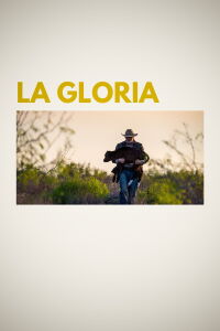 La Gloria (2024)