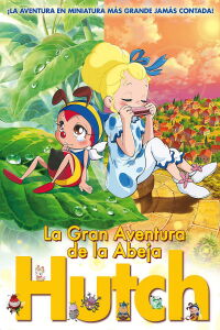 La gran aventura de la abeja Hutch (2010)
