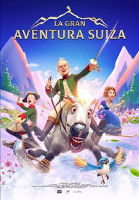 La Gran Aventura Suiza (2022)