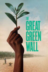 La grande muraille verte (2020)