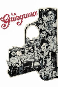 La Gunguna (una de canallas) (2015)