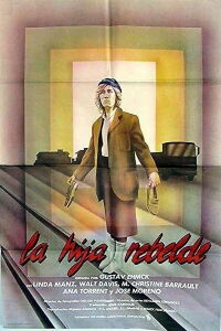La hija rebelde (1983)