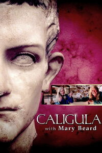 La historia de Calígula (2013)