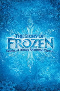La historia de Frozen: creando un clásico de animación de Disney (2014)