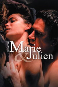 La historia de Marie y Julien (2003)