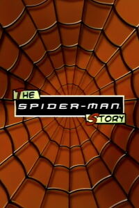 La Historia de Spider-Man (2002)