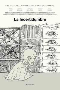 La Incertidumbre (2018)