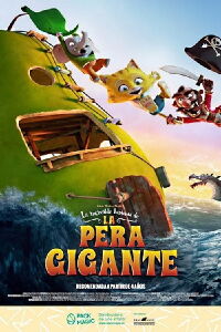 La Increíble Historia de la Pera Gigante (2017)