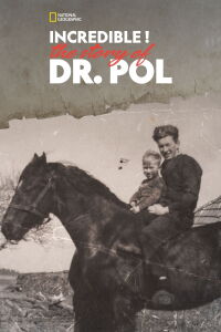 La increíble historia del Dr. Pol (2015)
