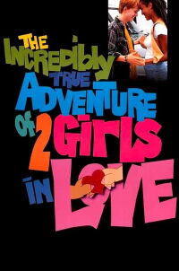 La increíble y verdadera historia de 2 mujeres enamoradas (1995)