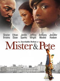 La Inevitable Derrota de Mister y Pete (2013)
