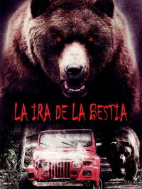 La ira de la bestia (2007)