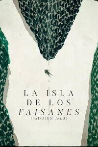 La isla de los faisanes (2025)