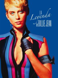 La Leyenda De Billie Jean (1985)
