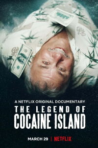 La leyenda de la isla con coca (2018)