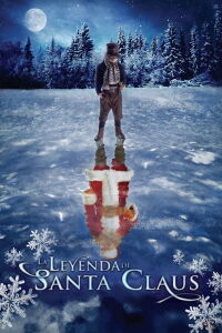 La leyenda de Santa Claus (2007)