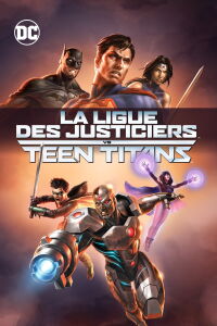La Ligue des justiciers vs les Teen Titans (2016)