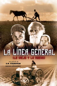 La línea general (Lo viejo y lo nuevo) (1929)