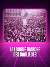 La longue marche des banlieues (2024)