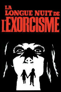 La Longue Nuit de l'exorcisme (1972)