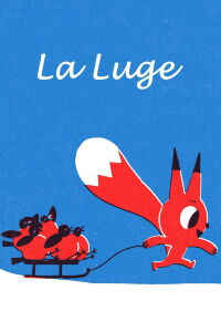La luge (2016)