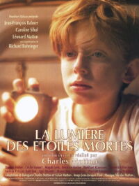 La Lumière des étoiles mortes (1994)