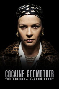 La Madrina de la cocaina - La historia de Griselda Blanco (2017)