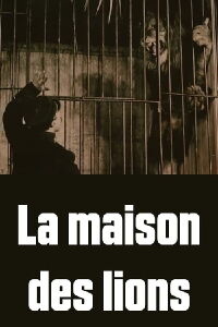 La Maison des lions (1912)