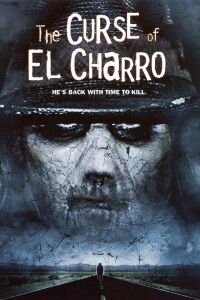 La maldición de El Charro (2005)