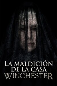La maldición de la casa de Winchester (2018)
