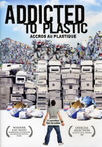 La Malédiction du Plastique (2008)