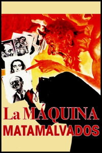 La máquina matamalvados (1952)