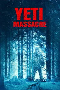 La masacre del Yeti (2023)