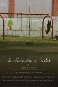 La Máscara de cristal (2019)