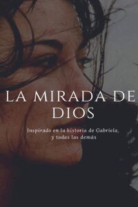 La mirada de Dios (2018)